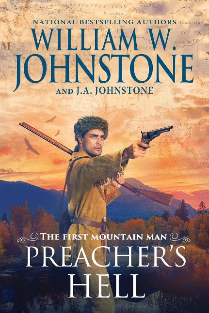 Preacher's Hell (Preacher/The First Mountain Man Book 32) Preacher's Hell (Preacher/The First Mountain Man Book 32)