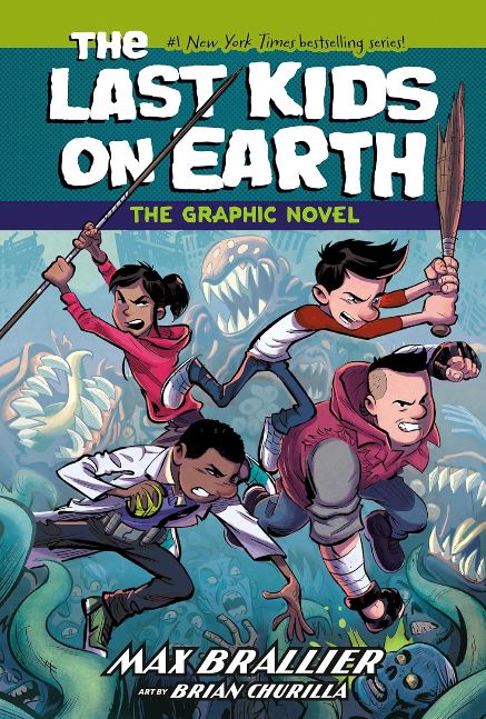 The Last Kids on Earth: The Graphic Novel (The Last Kids on Earth Graphic Novels Book 1) The Last Kids on Earth: The Graphic Novel (The Last Kids on Earth Graphic Novels Book 1)