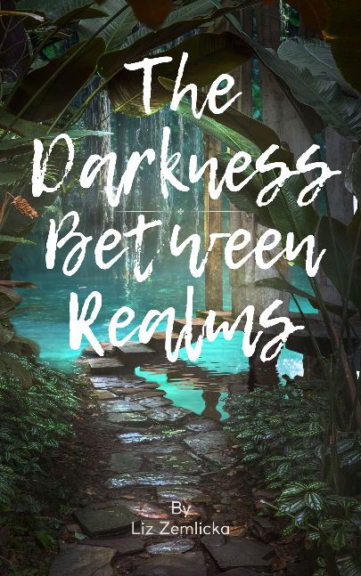 The Darkness Between Realms