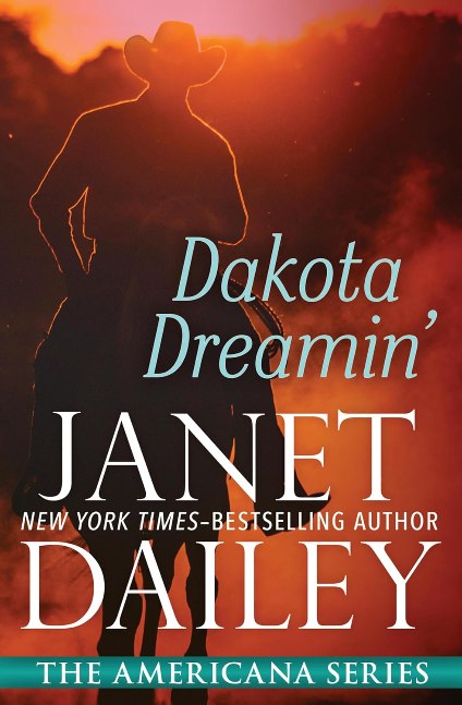Dakota Dreamin' (The Americana Series Book 41) Dakota Dreamin' (The Americana Series Book 41)